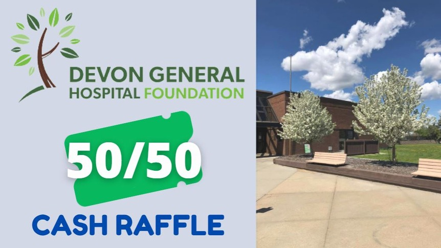 DEVON HOSPITAL FOUNDATION 50/50 RAFFLE 